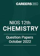 NIOS 12th Chemistry Question Paper October 2022