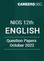 NIOS 12th English Question Paper October 2022