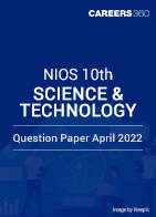 NIOS 10th Science and Technology Question Paper April 2022