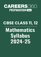 CBSE Class 11, 12 Mathematics Syllabus 2024-25