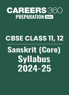 CBSE Class 11, 12 Sanskrit (Core) Syllabus 2024-25