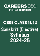 CBSE Class 11, 12 Sanskrit (Elective)  Syllabus 2024-25