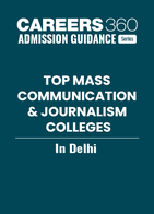 Top Mass Communication and Journalism Colleges in Delhi