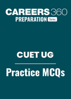 CUET UG: Practice MCQs  with Answers PDF