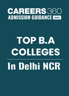 Top B.A Colleges in Delhi NCR