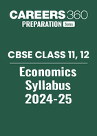 CBSE Class 11, 12 Economics Syllabus 2024-25