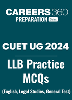 CUET UG LLB 2024: MCQs Questions and Answers PDF