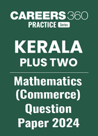 Kerala Plus Two Mathematics (Commerce) Question Paper 2024