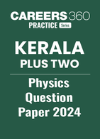 Kerala Plus Two Physics Question Paper 2024