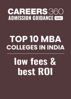 Top 10 MBA colleges in India with low fees & best ROI