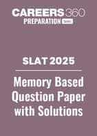 SLAT 2025 Memory-based Question Paper with Solutions - Slot 1 and Slot 2