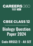 CBSE Class 12 Biology Elective Question Papers 2024 (Code-RRSS2/2) – All Sets (1, 2, 3)