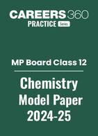 MP Board Class 12 Chemistry Model Paper 2024-25