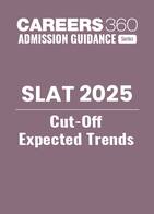 SLAT 2025 Cut-Off: Expected Trends
