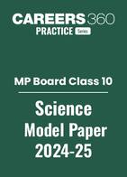 MP Board Class 10 Science Model Paper 2024-25