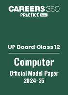 UP Board Class 12 Computer Model Paper 2024-25