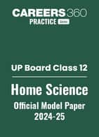 UP Board Class 12 Home Science Model Paper 2024-25