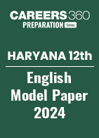 Haryana Board Class 12 English Model Paper 2024