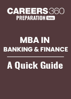 MBA in Banking & Finance - A Quick Guide