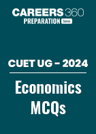 CUET Economics MCQ Questions with Answers PDF