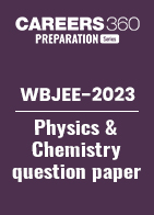 WBJEE-2023 Physics & Chemistry question paper