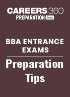 BBA Entrance Exams Preparation Tips