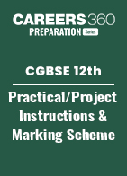 GBSE 12th Practical/Project Instructions and Marking Scheme
