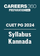 CUET PG 2024 Syllabus Kannada