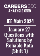 JEE Main 2024 January 27 Questions with Solution by Reliable Kota (Shift 1)