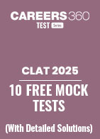 CLAT Mock Test with Solutions - 10 Free Mock Tests by Careers360