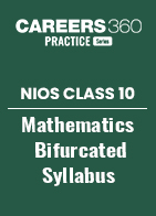 NIOS Class 10 Mathematics Bifurcated Syllabus