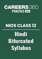 NIOS Class 12 Hindi Bifurcated Syllabus