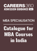 MBA Specialisation: Catalogue For MBA Courses in India