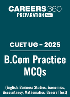 CUET UG 2025: BCom MCQs Questions and Answers PDF