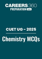 CUET UG 2025: Chemistry MCQs with Answers PDF