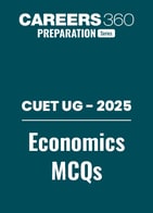 CUET Economics 2025: MCQ Questions with Answers PDF