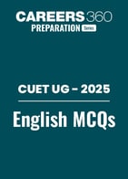 CUET UG 2025 : English MCQs with Answers PDF