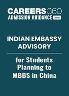 Indian Embassy advisory for students planning to study MBBS in China