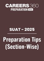 SUAT 2025 Preparation Tips PDF (Section-wise)