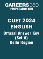 CUET 2024 English Official Question paper & Answer Key (Set A) - Delhi Region