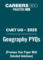 CUET UG Geography Previous Year Question Paper with Solution PDF