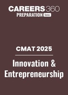 CMAT 2025: Innovation and Entrepreneurship: All Chapters with Sample Questions, with Syllabus PDF