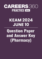 KEAM 2024 June 10 Question Paper and Answer Key (Pharmacy)