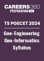 TS PGECET 2024 Geo-Engineering and Geo-Informatics Syllabus