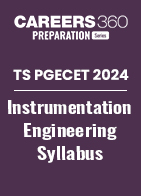 TS PGECET 2024 Instrumentation Engineering Syllabus
