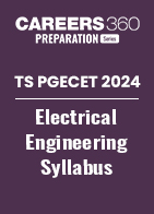 TS PGECET 2024 Electrical Engineering syllabus