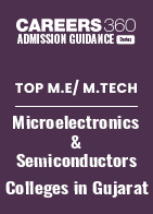 Top M.E/ M.Tech Microelectronics & Semiconductors Colleges in Gujarat