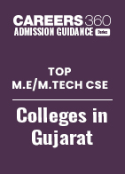 Top M.E/ M.Tech Computer Science Engineering Colleges in Gujarat
