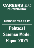 HP Board Class 12 Political Science Model Paper 2024