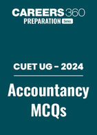CUET UG 2024: Accountancy MCQs with Answers PDF